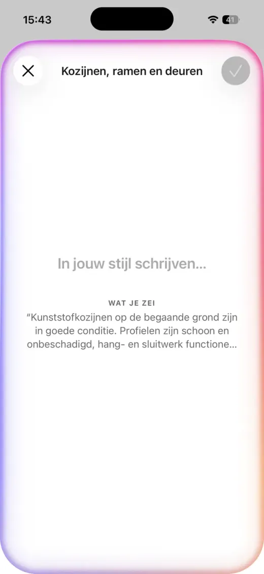 Gesproken bevinding wordt uitgeschreven in de eigen schrijfstijl van de inspecteur, in de Kadero-app